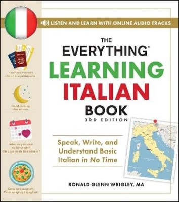 Ronald Glenn Wrigl The Everything Learning Italian Book, 3rd Editi (Taschenbuch)