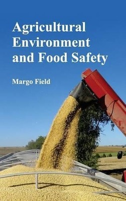 Agricultural Environment and Food Safety (Gebundene Ausgabe)
