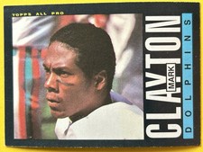 1985 Topps - Mark Clayton #308 (RC)