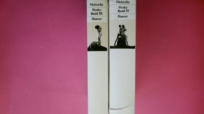 231231 Friedrich Nietzsche WERKE IN SECHS BÄNDEN HC Bd 3+4 2 Bde