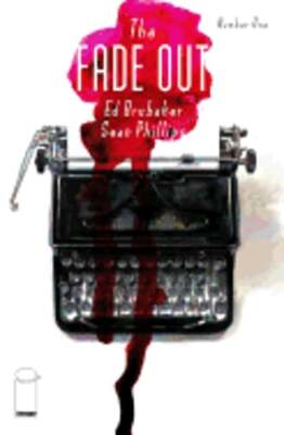 The Fade Out Volume 1 by Ed Brubaker: New