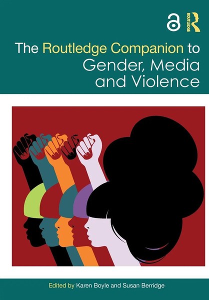 The Routledge Companion To Gender, Media And Violence Karen Boyle (U. A.) Buch-image