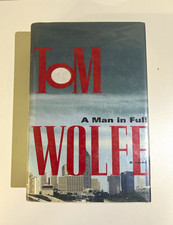 Tom Wolfe A Man in Full HC First Trade Ed 1998 Dust Jacket Ex-Library