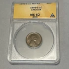 1909 S Lincoln Wheat Cent ANACS MS62 BN Nice Eye Appeal