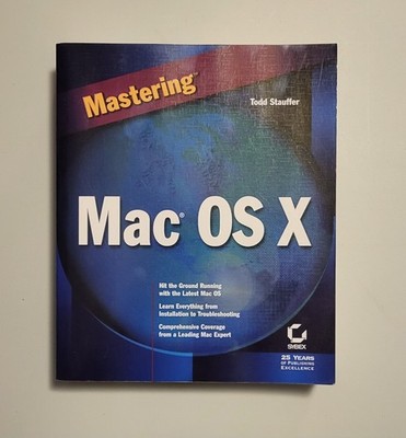 Mastering Mac OS X Todd Stauffer 2001 First Edition Sybex Guide