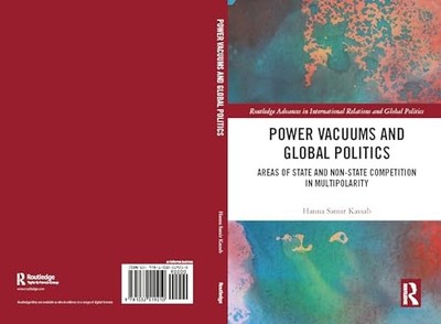 Power Vacuums and Global Politics: Areas of State and Non-state Competition in