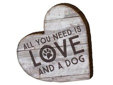 Primitives By Kathy All You Need Is Love And A Dog Chunky Sitter 6"x6"x1" NEW