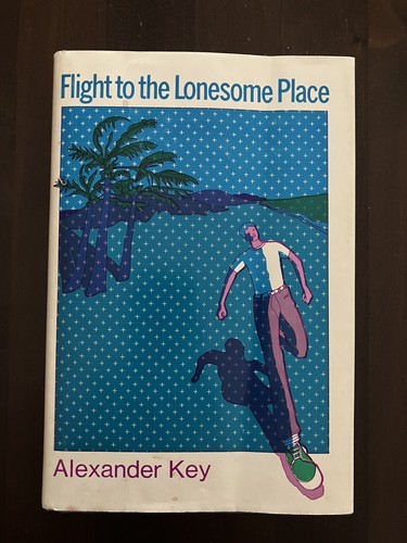 Alexander Key/Flug zum einsamen Ort/HBDJ/Erstausgabe