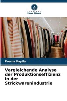Vergleichende Analyse Der Produktionseffizienz In Der Strickwarenindustrie