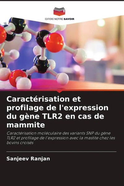 Sanjeev Ranjan | CaractéRisation Et Profilage De L'expression Du GèNe TLR2 En...-image