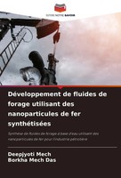 DéVeloppement De Fluides De Forage Utilisant Des Nanoparticules De Fer...