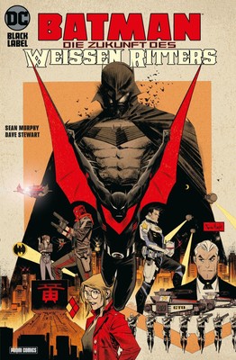 Batman: Die Zukunft des Weißen Ritters Sean Murphy