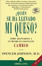QUIEN SE HA LLEVADO MI QUESO (SPANISH EDITION) By Spencer Johnson Mint Condition