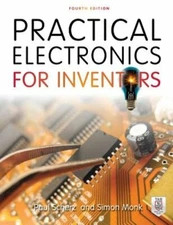Practical Electronics for Inventors by Paul Scherz: New