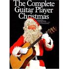 The Complete Guitar Player - Christmas Songbook by Music Sales Ltd (Paperback, 1992)