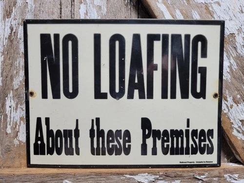 VINTAGE TRAIN PORCELAIN SIGN OLD RAILROAD STATION NO LOAFING ON PLATFORM TRACKS