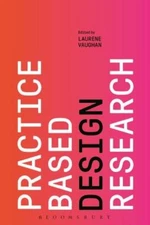 Practice-Based Design Research