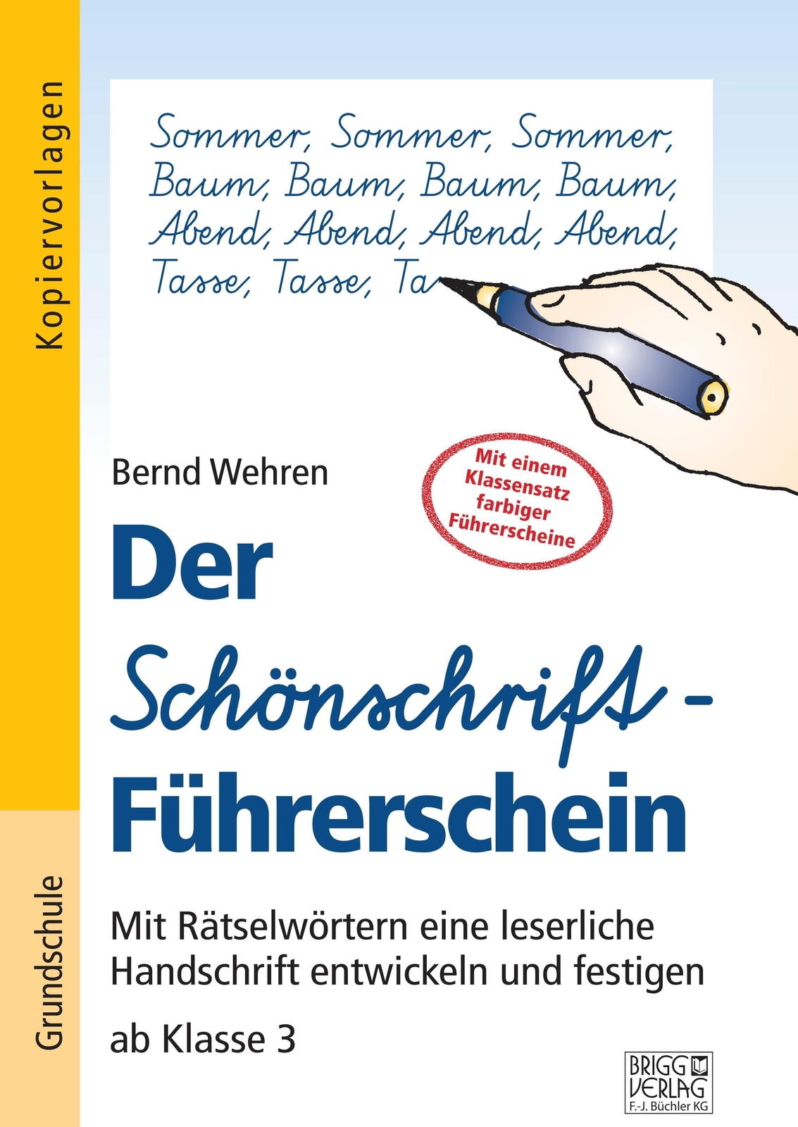 Thumbnail - Der Schönschrift-führerschein Bernd Wehren 9783956603181
