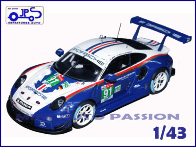 Kit JPS Monté - Porsche 991 RSR - Le Mans 2018 N°91 - Échelle 1/43 - Résine Prépeinte