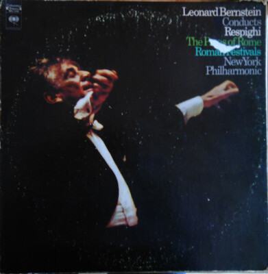 Leonard Bernstein - Respighi - The Pines of Rome - Vinyl | eBay