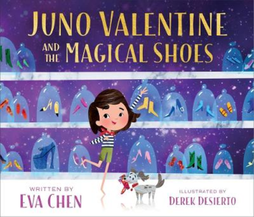 Eva Chen Juno Valentine and the Magical Shoes (Copertina rigida) Juno Valentine
