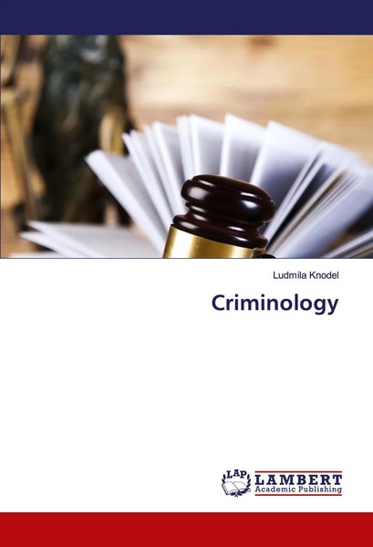 Ludmila Knodel | Criminology | Taschenbuch | Englisch (2023) | EAN 9786206783688-image