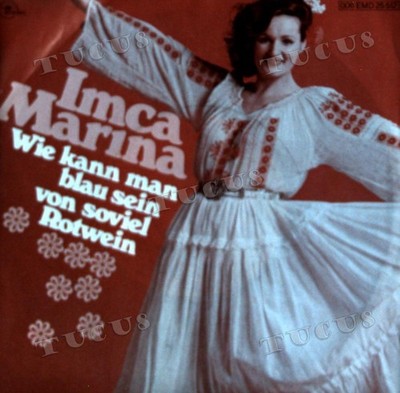 Imca Marina - Wie Kann Man Blau Sein Von Soviel Rotwein 7'' (VG+/VG+) '*
