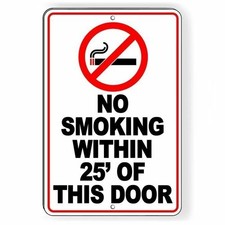 No Smoking Within 25' Of Door Sign / Decal  / Notice Area Do Not Sns026 /