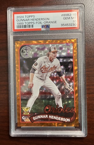 2024 Topps Gunnar Henderson 1989 Topps Orange Foil /25 #89B2-10 PSA 10