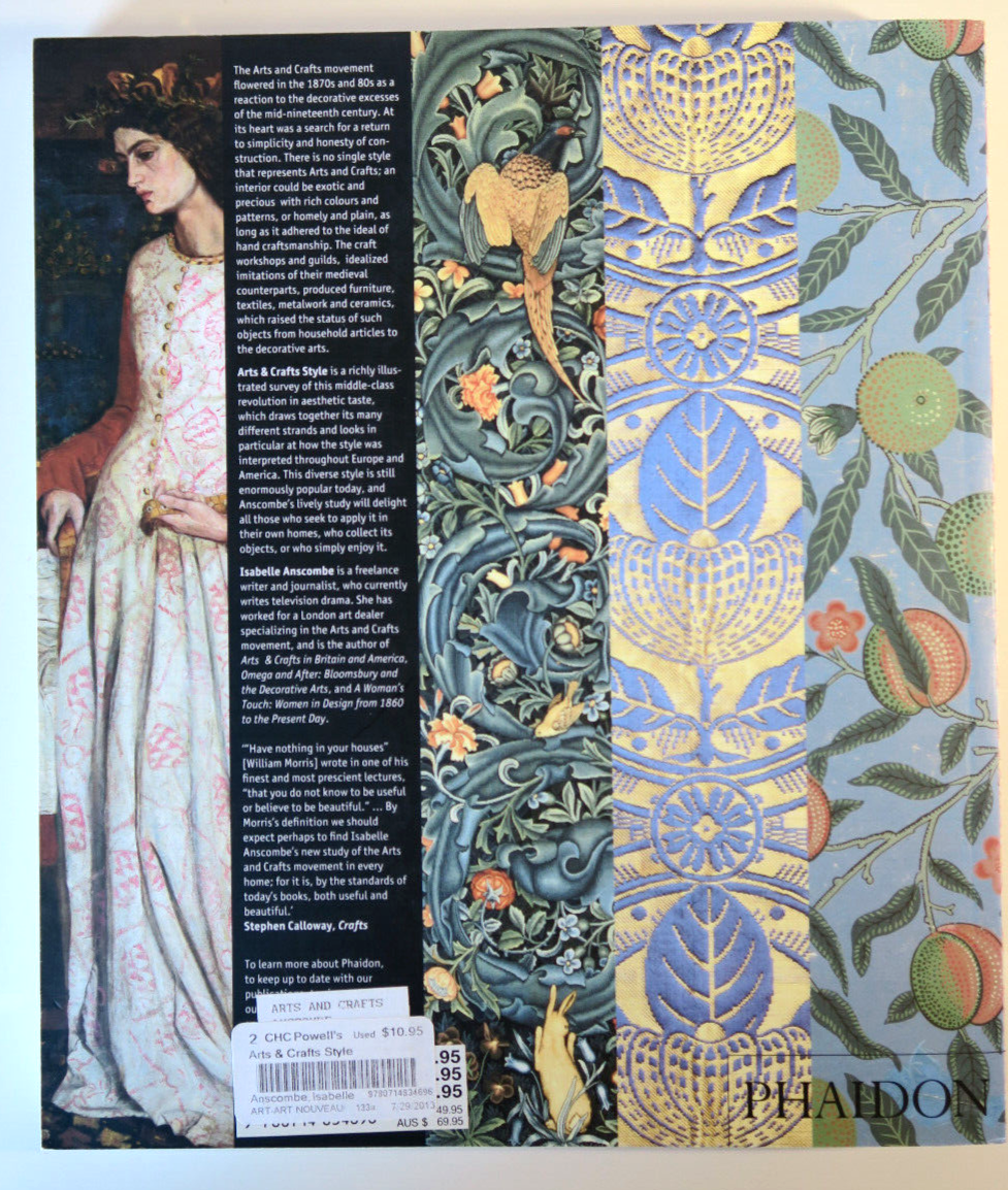 Arts and Crafts Style, Anscombe, Isabelle - PB 2007 Reprint Arts and Crafts Style, Anscombe, Isabelle - PB 2007 Reprint