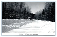 Postcard RPPC West Branch Michigan in Wake of the Snow Plow c1945-50 EKC