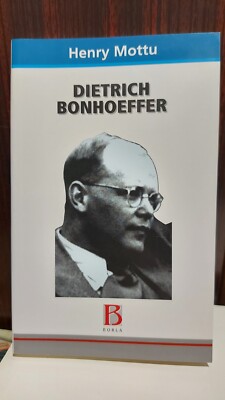DIETRICH BONHOEFFER Henry Mottu und Borla 