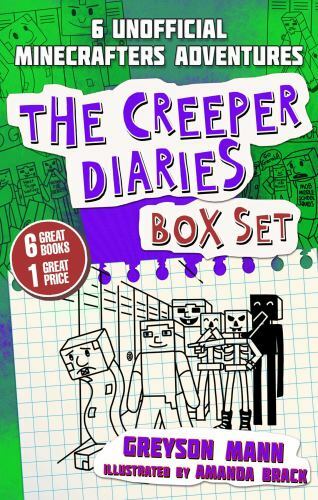 The Creeper Diaries Box Set: Six Unofficial Adventures for