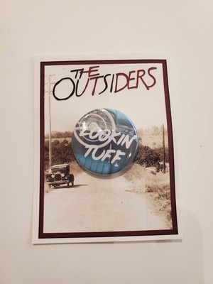OUTSIDERS ''Lookin' Tuff'' Metal Pinback Button