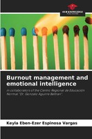 Keyla Eben-Ezer Espinosa Vargas | Burnout Management And Emotional Intelligence