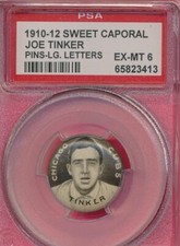 PSA 6 P2 JOE TINKER small 1910-12 SWEET CAP PIN PINBACK GRADED LABEL ERROR TPHLC