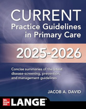 CURRENT Practice Guidelines in Primary Care 2...