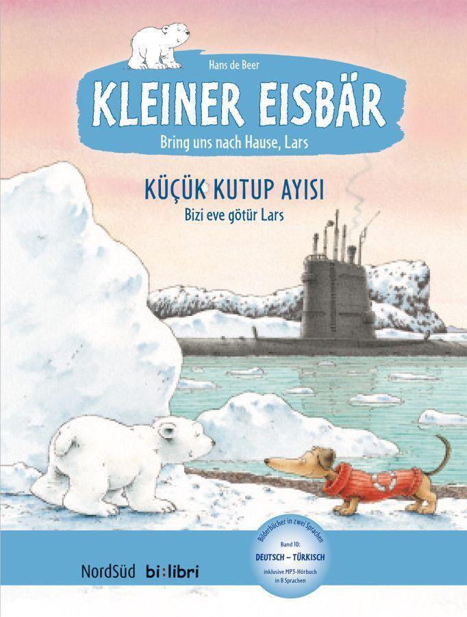 Thumbnail - Kleiner Eisbär - Lars, Bring Uns Nach Hause. Kinderbuch