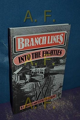 Branch Lines into the Eighties by Jenkins, Stanley C. 0715379801 FREE Shipping