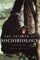 The Triumph Of Sociobiology John Alcock Taschenbuch Kartoniert / Broschiert 2003