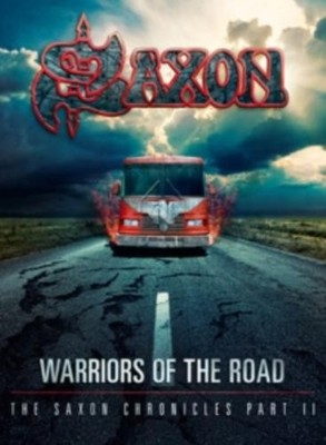 SAXON: WARRIORS OF T HE ROAD - THE SAXON CHRONICLES PART II - CD *BRAND NEW*