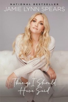 Jamie Lynn Spears Things I Should Have Said (Taschenbuch)