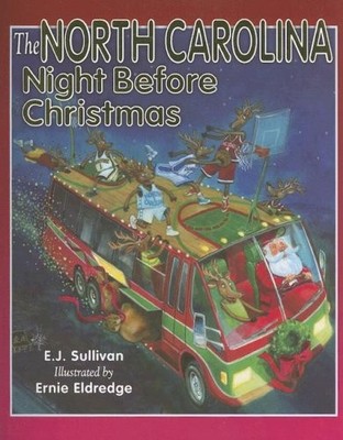 The North Carolina Night Before Chr..., Sullivan, E. J.
