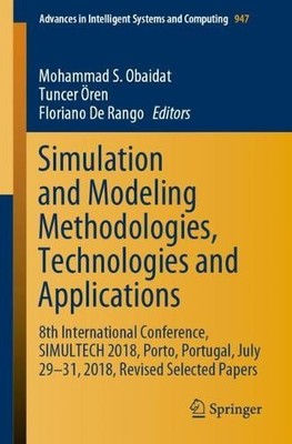 Simulation and Modeling Methodologies, Technologies and Appli... - 9783030359430