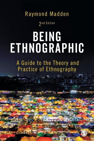 Being Ethnographic: A Guide To The Theory And Practice Of Ethnography Raymo-image
