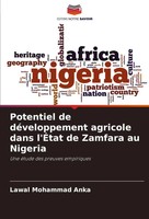 Lawal Mohammad Anka | Potentiel De DéVeloppement Agricole Dans L'ÉTat De...