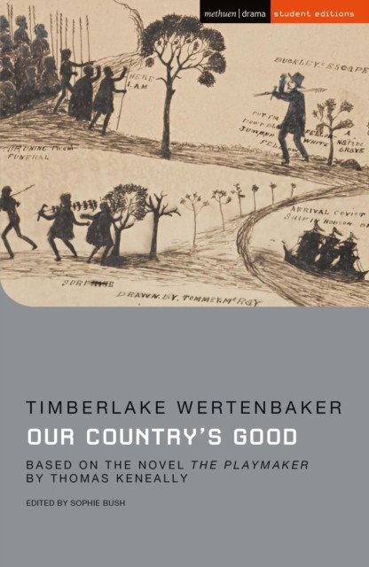 Our Country's Good by Timberlake Wertenbaker (Paperback Book)