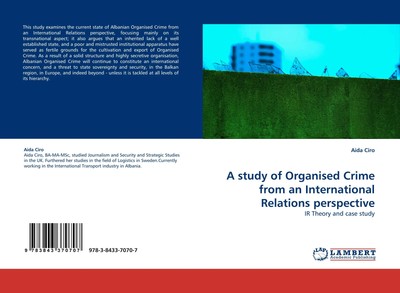 Aida Ciro | A study of Organised Crime from an International Relations...