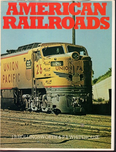 American Railroads Book   1977, 3rd Print, HB ISBN: 0-86124-042-1 - 第 1/1 張圖片