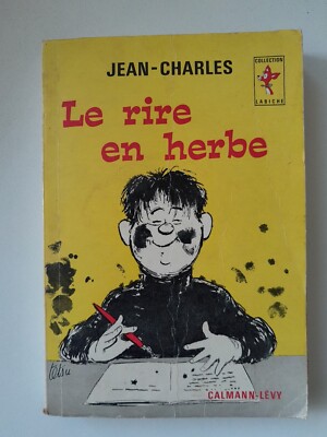 LE RIRE EN HERBE Jean-Charles, Collection LABICHE EO 1963